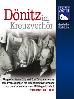 cover image of Dönitz im Kreuzverhör